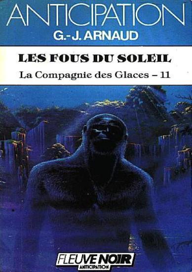 [Compagnie des Glaces-11] Les Fous du soleil