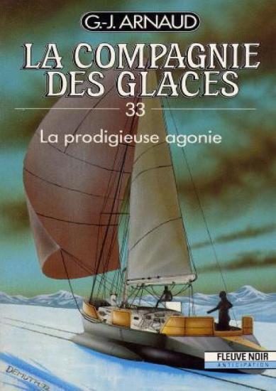 [Compagnie des Glaces-33] La prodigieuse agonie