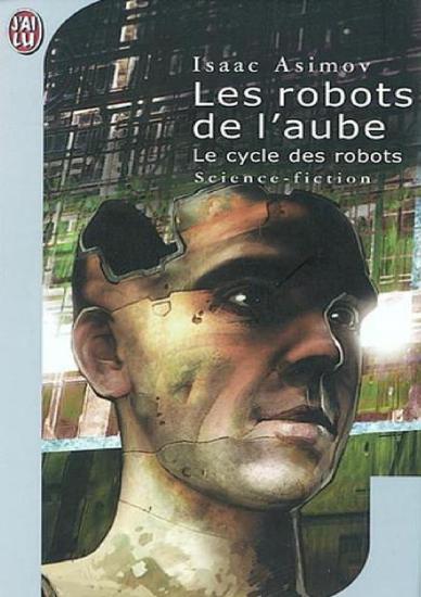 [Elijah Baley-3]Les robots de l'aube