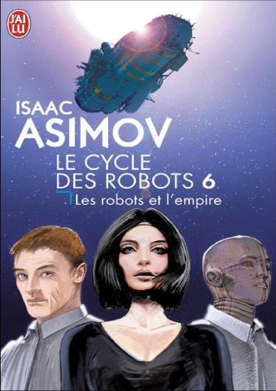 [Elijah Baley-4]Les robots et l'empire