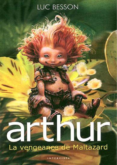 [Arthur-3] Arthur et la vengeance de Maltazard