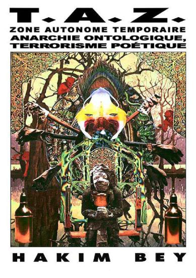 T.A.Z., Zone Autonome Temporaire