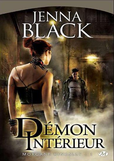 [Morgane Kingsley-01] D&eacute;mon int&eacute;rieur