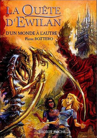 [La Qu&ecirc;te d'Ewilan-1] D'un monde &agrave; l'autre