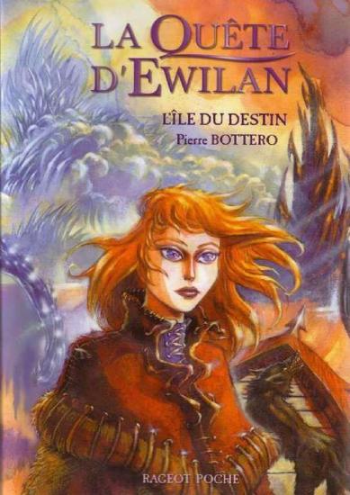 [La Qu&ecirc;te d'Ewilan-3] L'&icirc;le du destin
