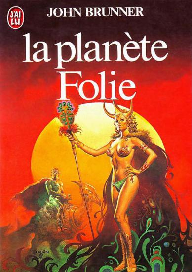 La plan&egrave;te Folie