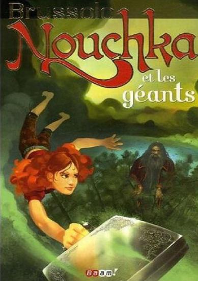 [Nouchka-1] Nouchka et les g&eacute;ants