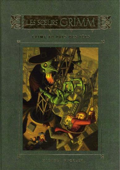 [Soeurs Grimm-4] Crime au pays des f&eacute;es