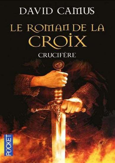 [Roman de la Croix-3] Crucif&egrave;re