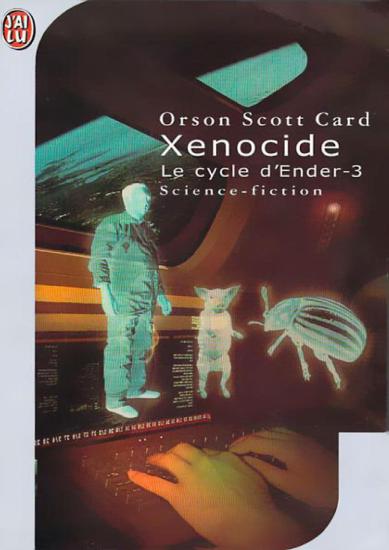 [Cycle d'Ender-3] Xenocide