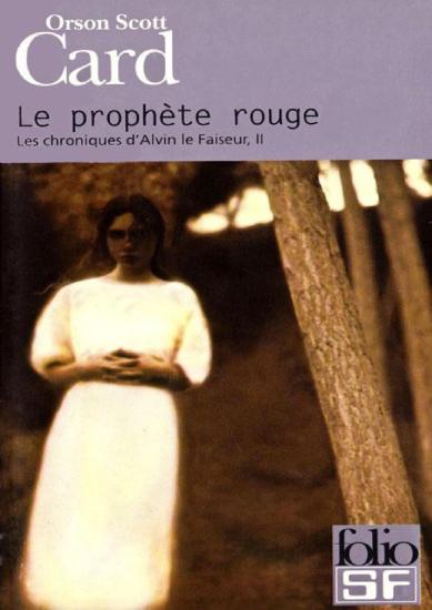 [Les chroniques d'Alvin le Faiseur 2] Le proph&egrave;te rouge