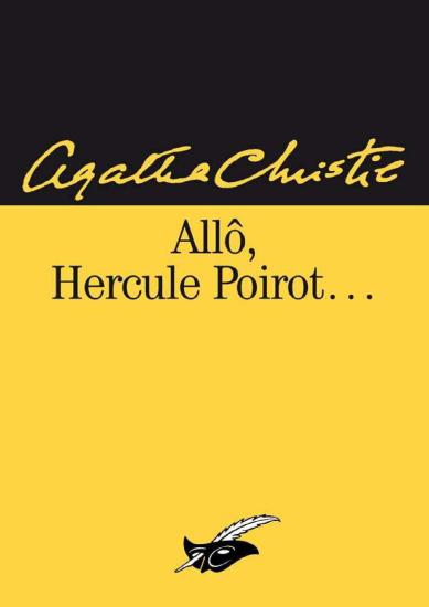 All&ocirc;, Hercule Poirot