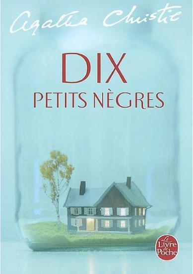 Dix petits n&egrave;gres