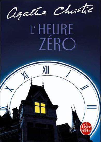 L'heure z&eacute;ro