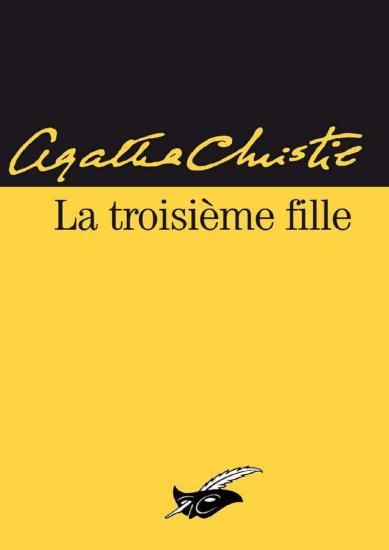 La troisi&egrave;me fille