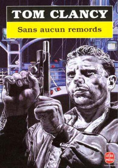 [Jack Ryan-01] Sans aucun remords