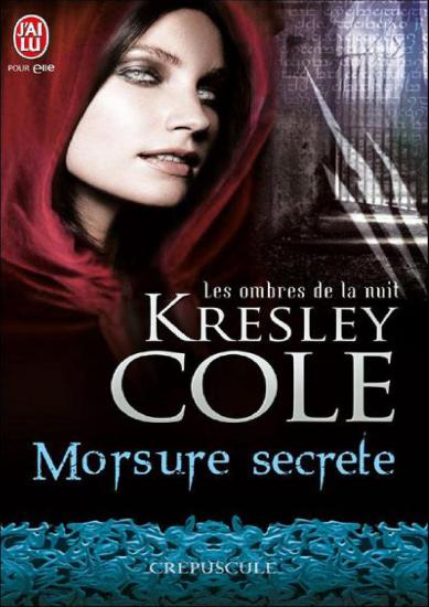 [Ombres de la nuit-1] Morsure Secr&egrave;te