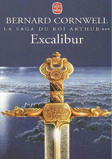 [La saga du Roi Arthur-3] Excalibur