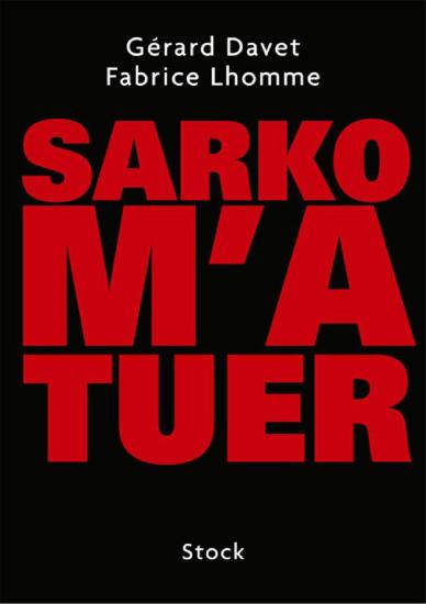 Sarko M'a Tuer