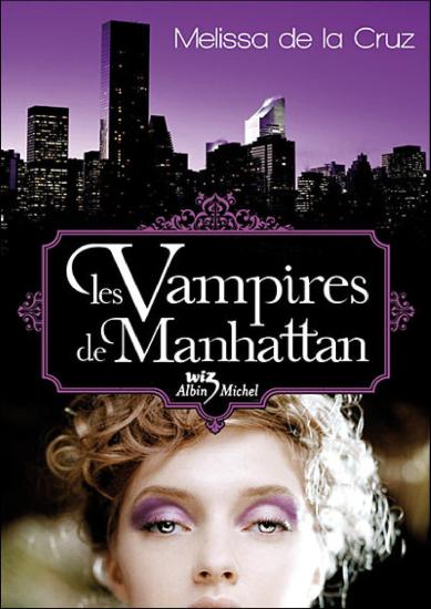 [Vampires de Manhattan-1] Les vampires de Manhattan