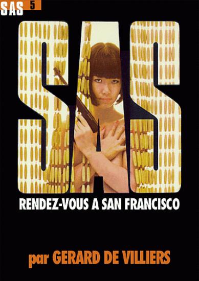 [SAS-005] Rendez-vous a San Francisco