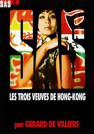 [SAS-012] Les Trois veuves de Hong-Kong
