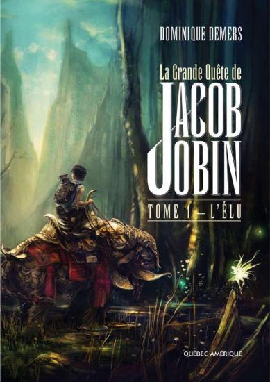 [Jacob Jobin-1] L'&Eacute;lu