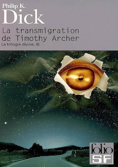 [La Trilogie Divine-3] La transmigration de Timothy Archer