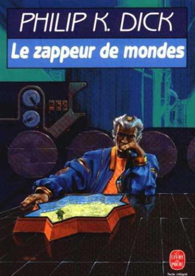 Le zappeur de mondes