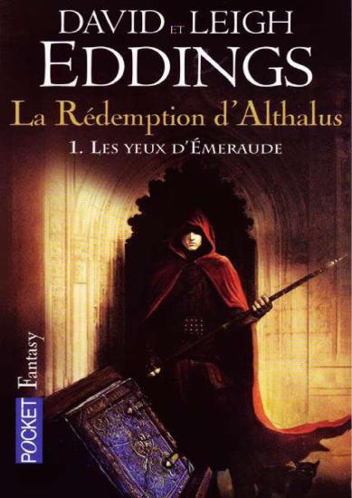 [La R&eacute;demption d'Althalus-1] Les yeux d'&eacute;meraude