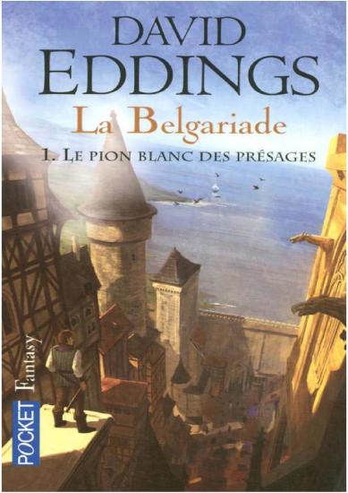 [La Belgariade-1] Le pion blanc des pr&eacute;sages