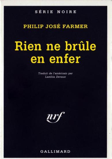 Rien ne br&ucirc;le en Enfer