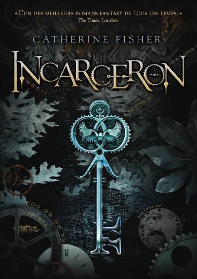 [Incarceron-1] Incarceron