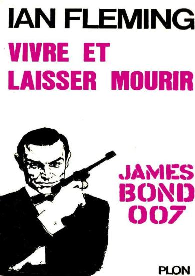 [James Bond 007-02] Vivre et laisser mourir