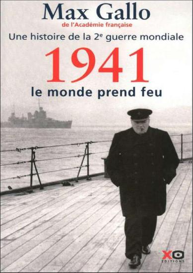 [Histoire 2e Guerre Mondiale-2] 1941-Le monde prend feu