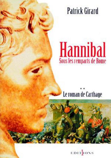 [Roman de Carthage-2] Hannibal, Sous les remparts de Rome