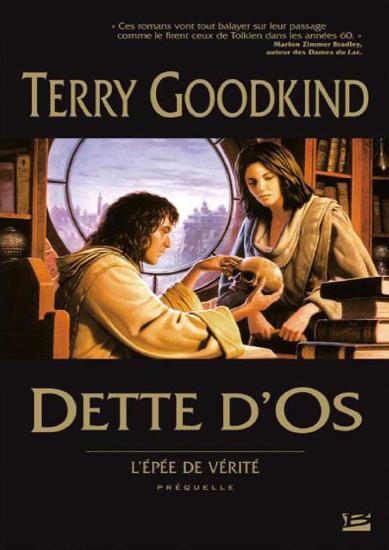 [Ep&eacute;e de V&eacute;rit&eacute;-00] Dette d'Os