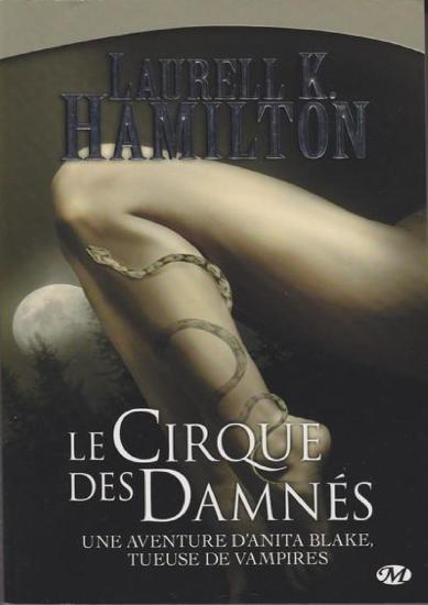 [Anita Blake-3]Le Cirque des Damn&eacute;s