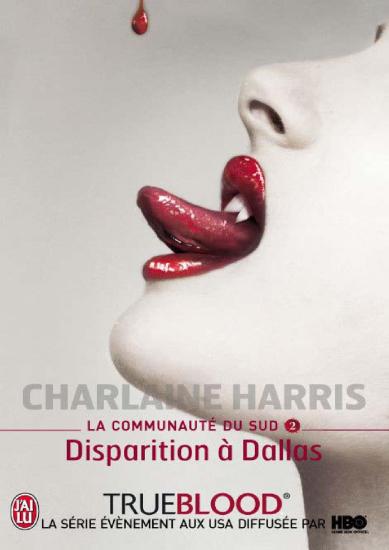 [La Communaut&eacute; du Sud-2] Disparition &agrave; Dallas