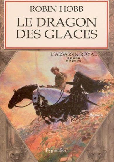 [Assassin Royal-11] Le dragon des glaces