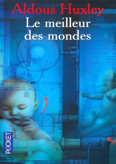 Le Meilleur des Mondes