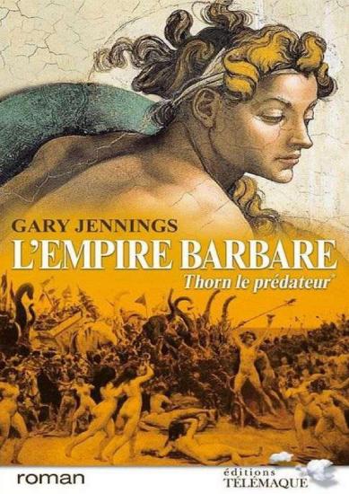 [Empire barbare-1] Thorn le pr&eacute;dateur