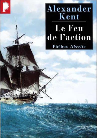 [Bolitho-02] Le feu de l'action