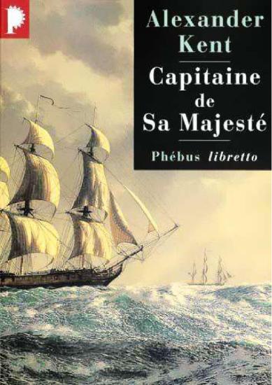 [Bolitho-06] Capitaine de sa Majest&eacute;