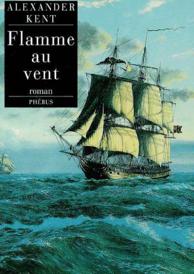 [Bolitho-16] Flamme au vent