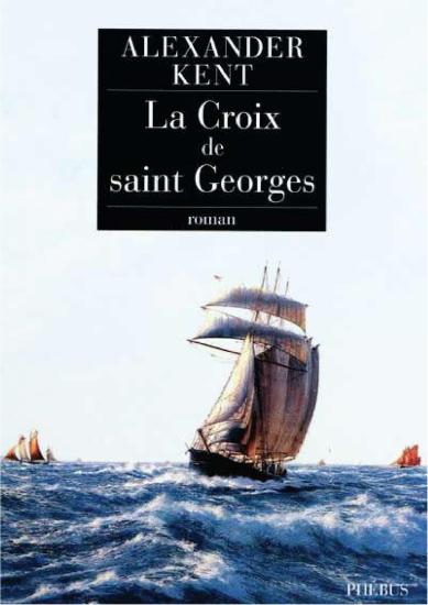 [Bolitho-22] La croix de Saint-Georges