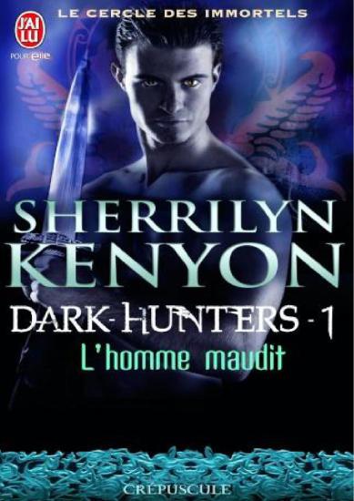 [Le Cercle des Immortels-1] L'Homme Maudit
