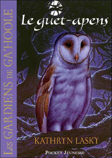 [Gardiens de Ga'Hoole-05] Le Guet-Apens