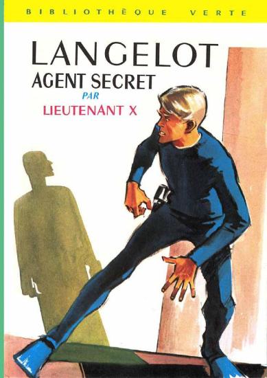 [Langelot-01] Langelot Agent Secret