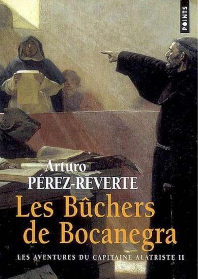 [Alatriste-2] Les b&ucirc;chers de Bocanegra